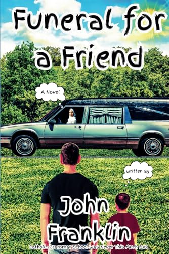 Funeral for a Friend von Independently published