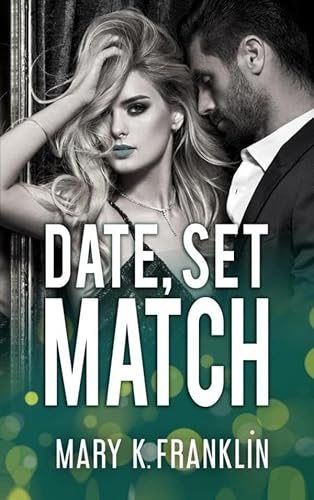 Date, Set, Match von Dutch Venture Publishing