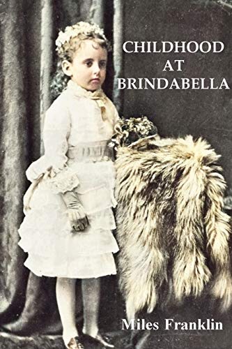 Childhood at Brindabella: My First Ten Years von ETT Imprint