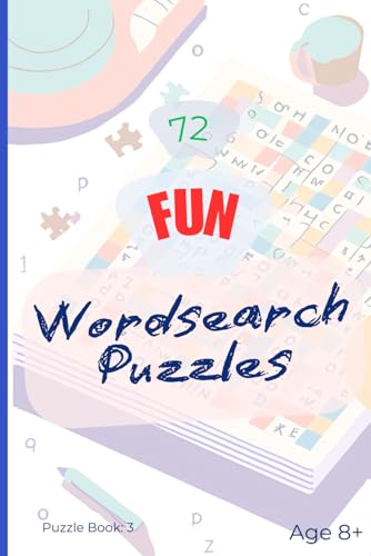 72 Wordsearch Puzzles: book 3 : To Keep You Amused with Varied Topics von Independently published