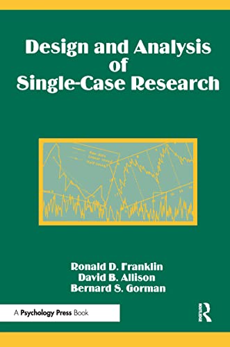 Design and Analysis of Single-Case Research von Psychology Press