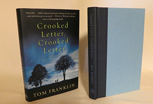 Crooked Letter, Crooked Letter: A Novel