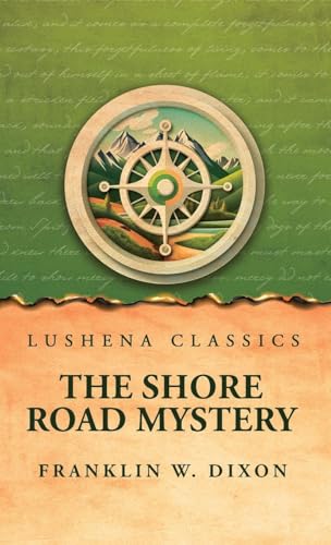 The Shore Road Mystery von Lushena Books