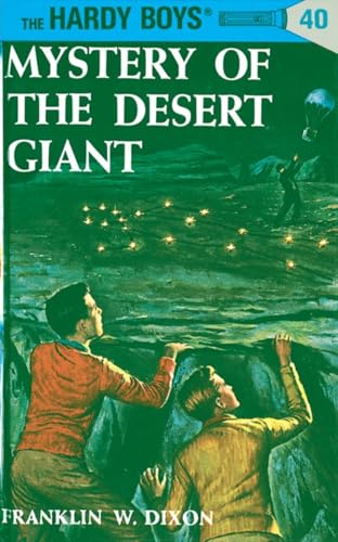 Hardy Boys 40: Mystery of the Desert Giant (The Hardy Boys, Band 40)