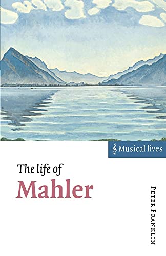 The Life of Mahler (Musical Lives) von Cambridge University Press
