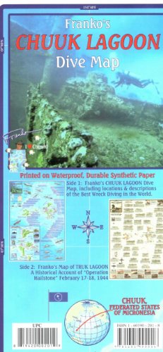 Chuuk (Truk) Lagoon Dive & Wreck Map & Operation Hailstone Franko Maps Waterproof Map