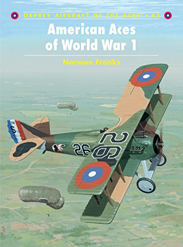 American Aces of World War I (Aircraft of the Aces, 42, Band 42)