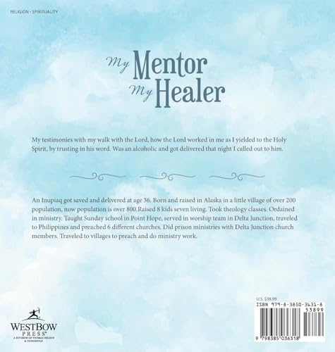 My Mentor My Healer von WestBow Press