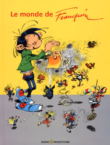 LE MONDE DE FRANQUIN LE MONDE DE FRANQUIN von MARSU