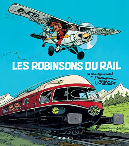 Les Robinsons du rail - Tome 0 - Les Robinsons du rail Les Robinsons du rail - Tome 0 - Les Robinsons du rail von DUPUIS