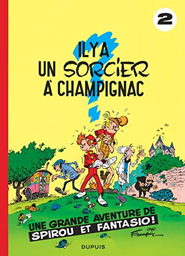 Les aventures de Spirou et Fantasio: Il y a un sorcier a Champignac (2)