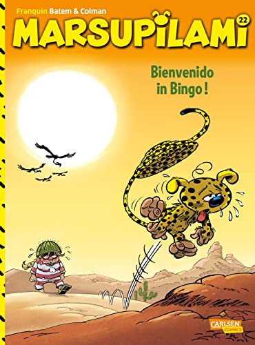Marsupilami 22: Bienvenido in Bingo!: Abenteuercomics für Kinder ab 8 (22)