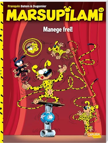 Marsupilami 32: Manege frei!: Spannende Abenteuercomics für Kinder ab 8 (32)