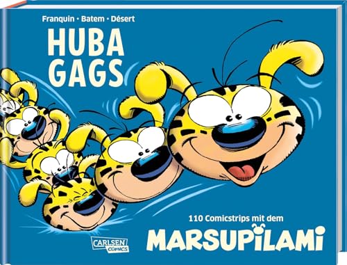Marsupilami: Huba Gags - 110 Comicstrips mit dem Marsupilami: Abenteuercomics für Kinder ab 8 Marsupilami: Huba Gags - 110 Comicstrips mit dem Marsupilami: Abenteuercomics für Kinder ab 8