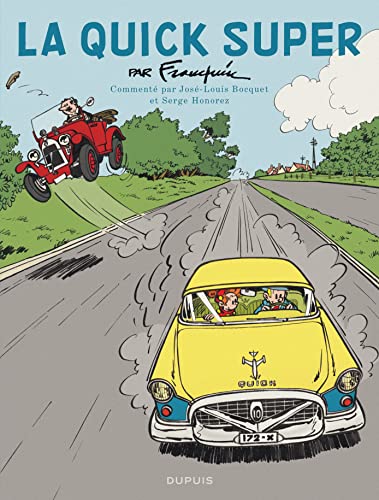 Spirou - édition commentée - La Quick Super Spirou - édition commentée - La Quick Super