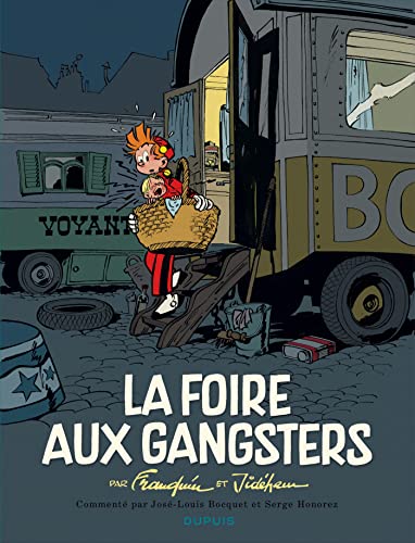Spirou - édition commentée - La foire aux gangsters Spirou - édition commentée - La foire aux gangsters von DUPUIS