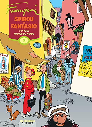 Spirou et Fantasio - L'intégrale - Tome 3 - Voyages autour du monde: 1952-1954
