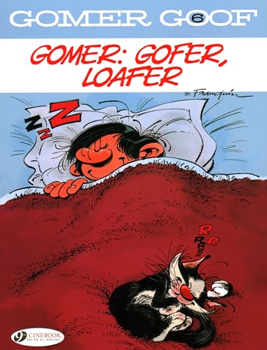 Gomer, Gofer, Loafer (Gomer Goof, Band 6)