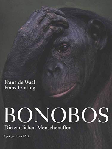 Bonobos: Die Zärtlichen Menschenaffen