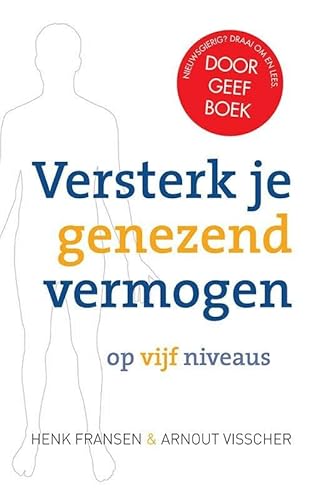 Versterk je genezend vermogen op vijf niveaus von AnkhHermes, Uitgeverij