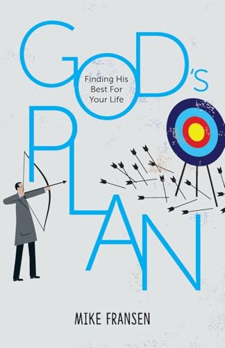 God's Plan: Finding His Best For Your Life von Freiling Agency, LLC