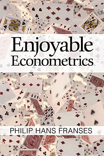Enjoyable Econometrics von Cambridge University Press