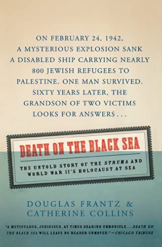 Death on the Black Sea: The Untold Story of the 'Struma' and World War II's Holocaust at Sea