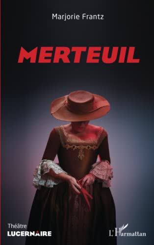 Merteuil von Editions L'Harmattan