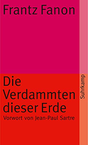 Die Verdammten dieser Erde: Vorw. v. Jean-Paul Sartre (suhrkamp taschenbuch)