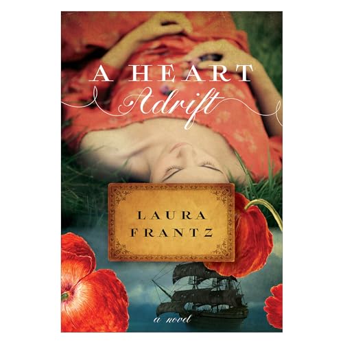 Heart Adrift: A Novel