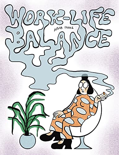 Work-Life Balance von Drawn and Quarterly