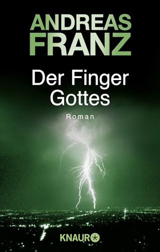 Der Finger Gottes: Roman