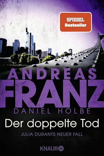 Der doppelte Tod: Julia Durants neuer Fall | Kriminalroman von Droemer Knaur*