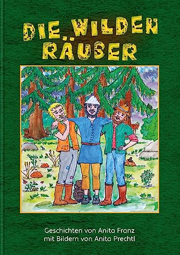 Die wilden Räuber von Herramhof Verlag