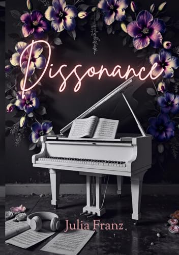 Dissonance: Dark Metalcore Romance (Discord & Harmony) von tredition