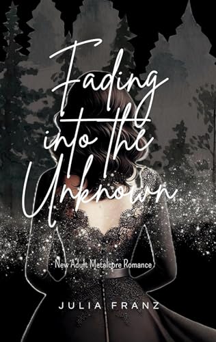 Fading into the Unknown: New Adult Metalcore Romance (Fading Visions) von tredition