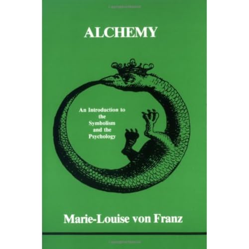 Alchemy: An Introduction to the Symbolism and th E Psychology (Studies in Jungian psychology, Band 5) von Inner City Books