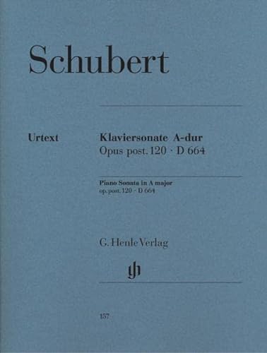 Klaviersonate A-dur op. post. 120 D 664: Besetzung: Klavier zu zwei Händen (G. Henle Urtext-Ausgabe)
