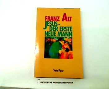 Jesus - der erste neue Mann