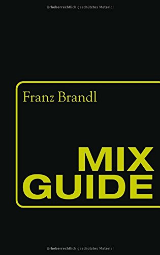 Mix Guide von Südwest Verlag
