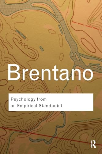 Psychology from An Empirical Standpoint (Routledge Classics) von Routledge