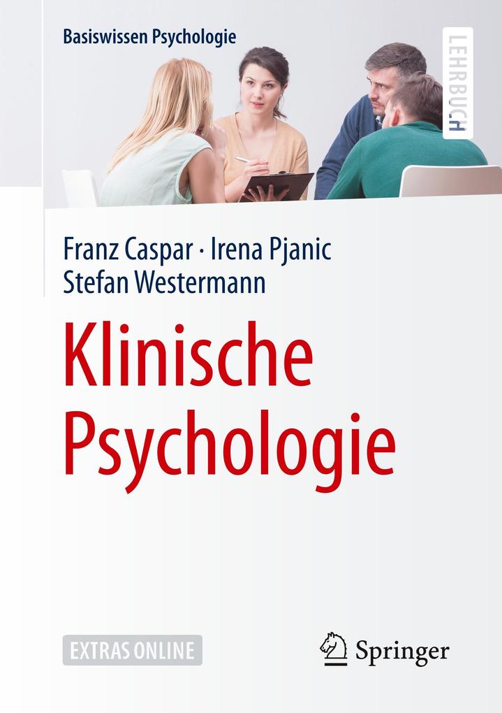 Klinische Psychologie von Springer Fachmedien Wiesbaden
