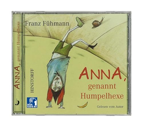 Anna genannt Humpelhexe. CD.: Gelesen vom Autor