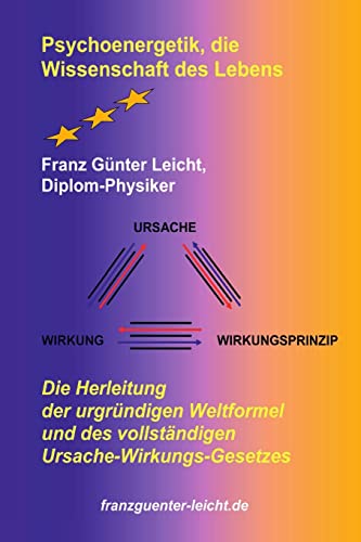 Psychoenergetik, die Wissenschaft des Lebens