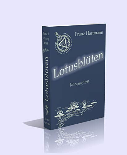 Lotusblüten. 3. Band. Jahrgang 1895 (I. - II. Semester) - 534 Seiten