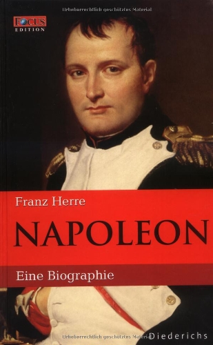 Napoleon: Eine Biographie Napoleon: Eine Biographie von Hugendubel