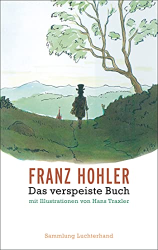 Das verspeiste Buch: mit Illustrationen von Hans Traxler