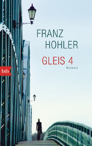 Gleis 4: Roman von btb