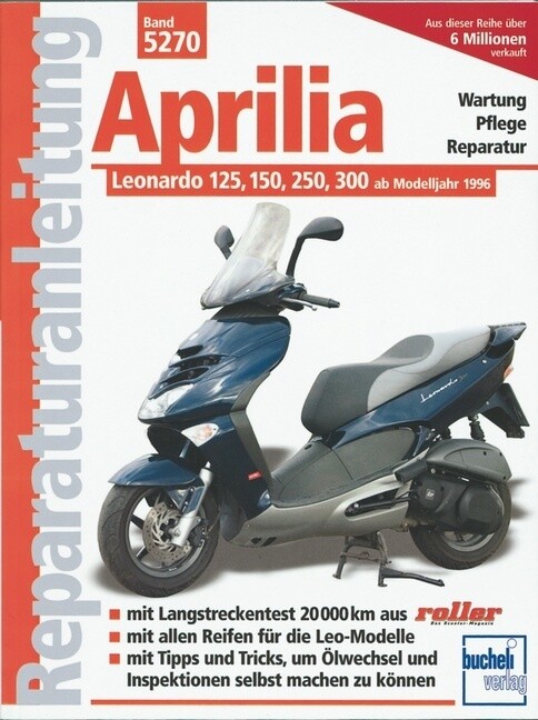 Aprilia Leonardo 125 150 250 300 von Bucheli Verlags AG
