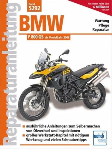 BMW F 800 GS ab Modelljahr 2008 (Reparaturanleitungen)